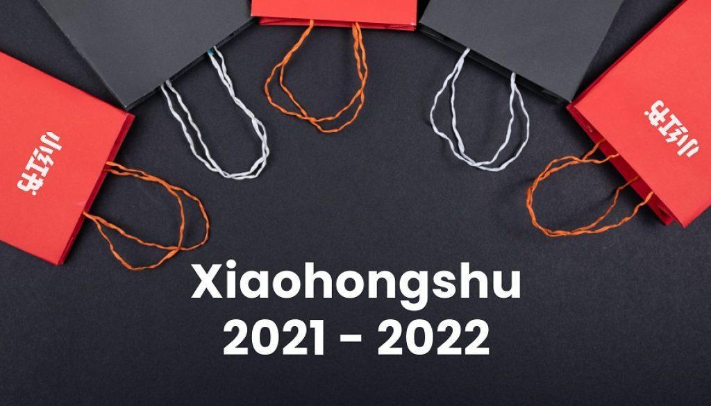 Xiaohongshu 2021 2022