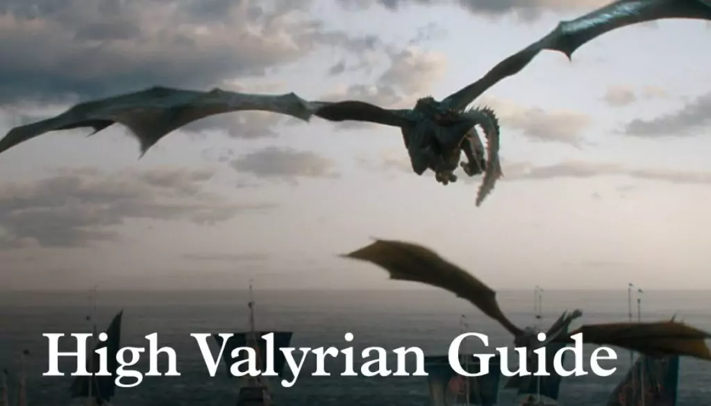 High Valyrian, Game Of Thrones, Dragons