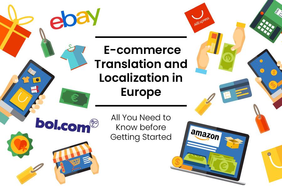 E-commerce Translation and Localization in Europe: All You Need to Know before Getting Started