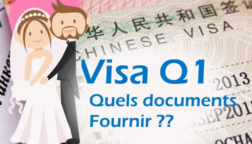 Visa Q1 Quels documents Fournir??