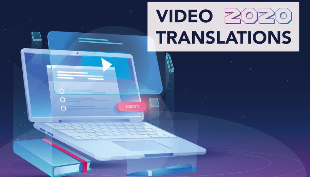 The future of technology and video translations in 2020