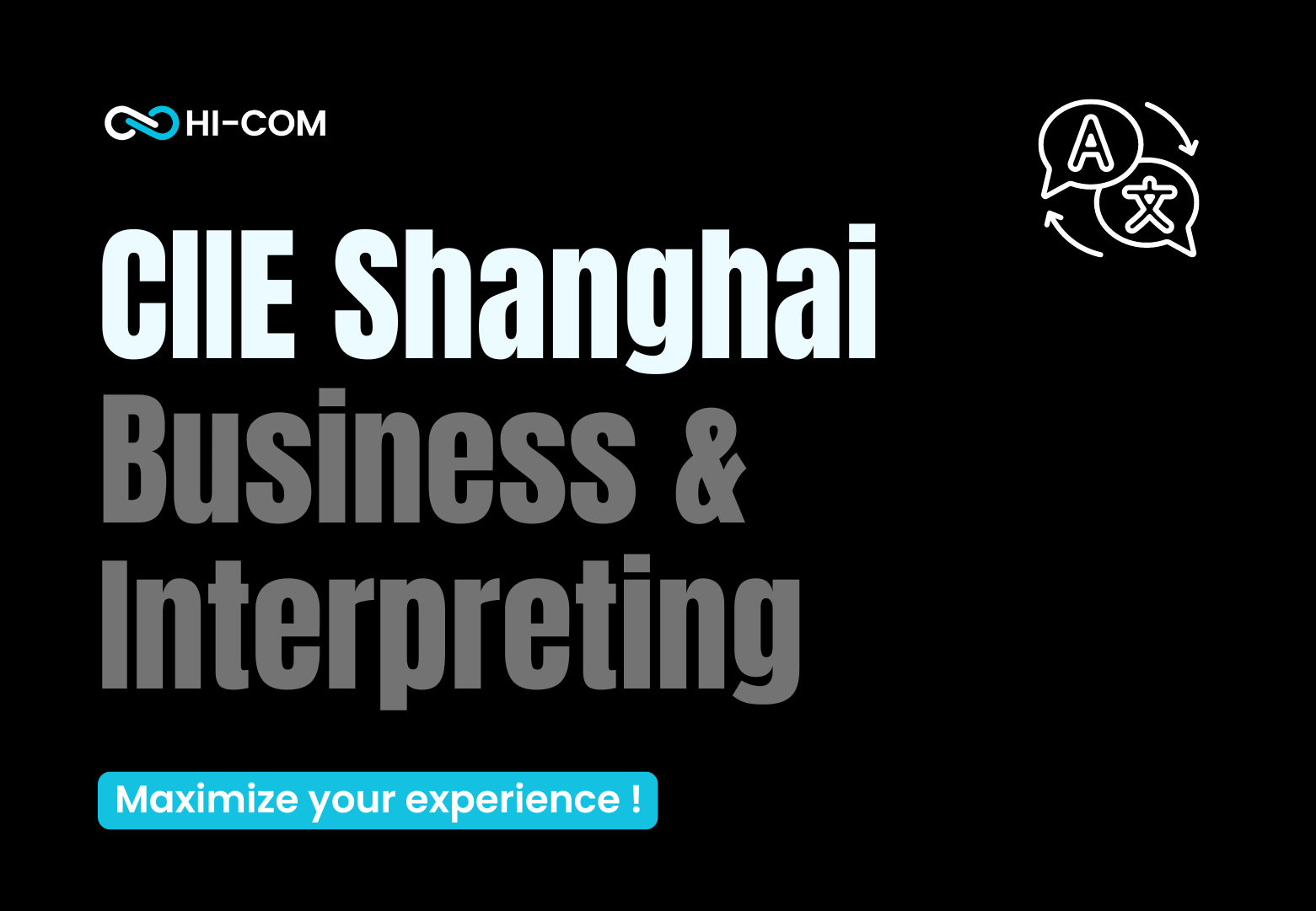 CIIE Shanghai Interpreting