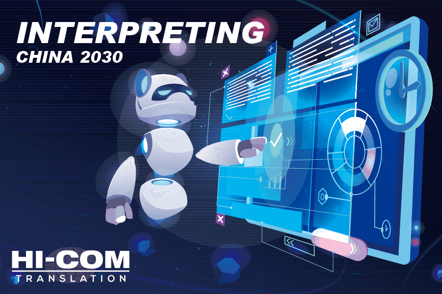 interpreting in china 2030