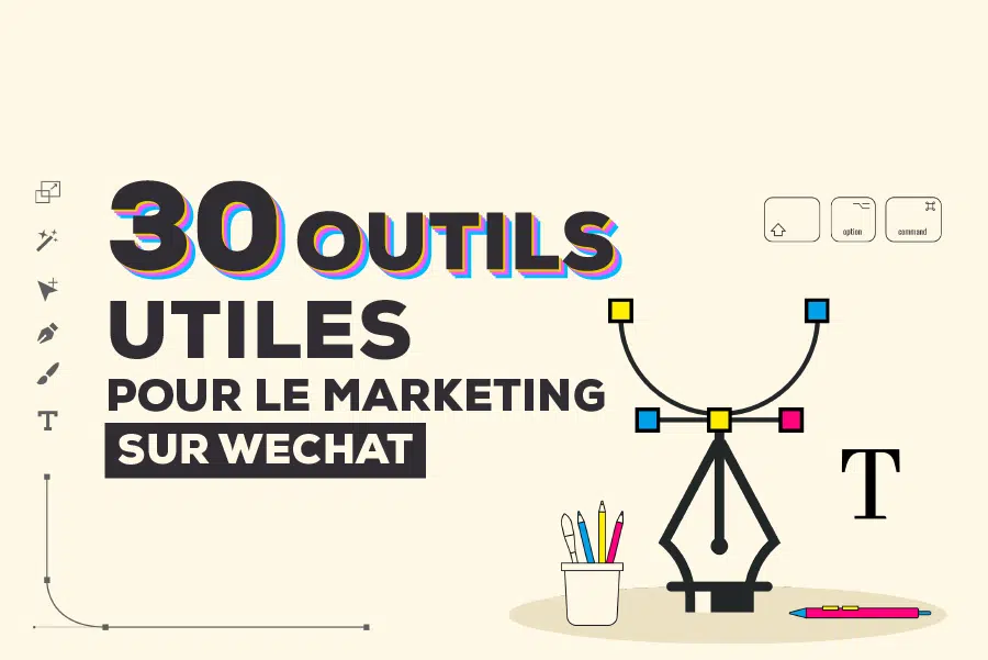 30-outils-utiles-pour-le-marketing-sur-wechat.png